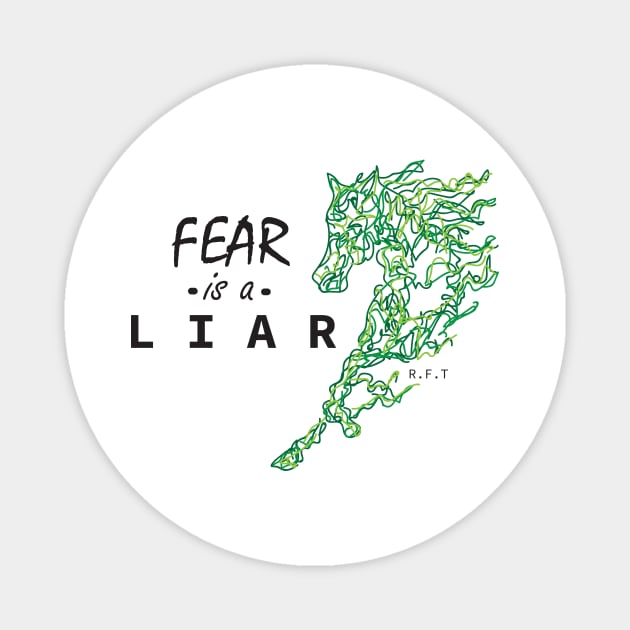 Fear is a Liar Magnet by LittlePearlDesigns